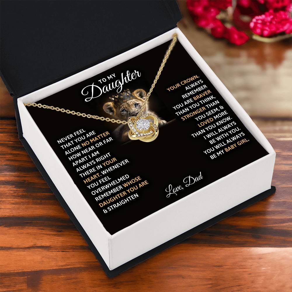 To My Daughter, You Will Always Be My Baby Girl - Love Knot Necklace