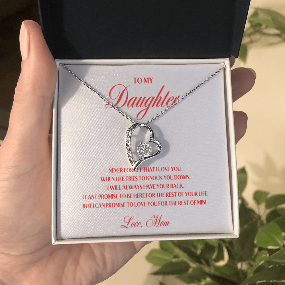 To My Daughter, I Promise To Love You For The Rest Of My Life - Forever Love Necklace