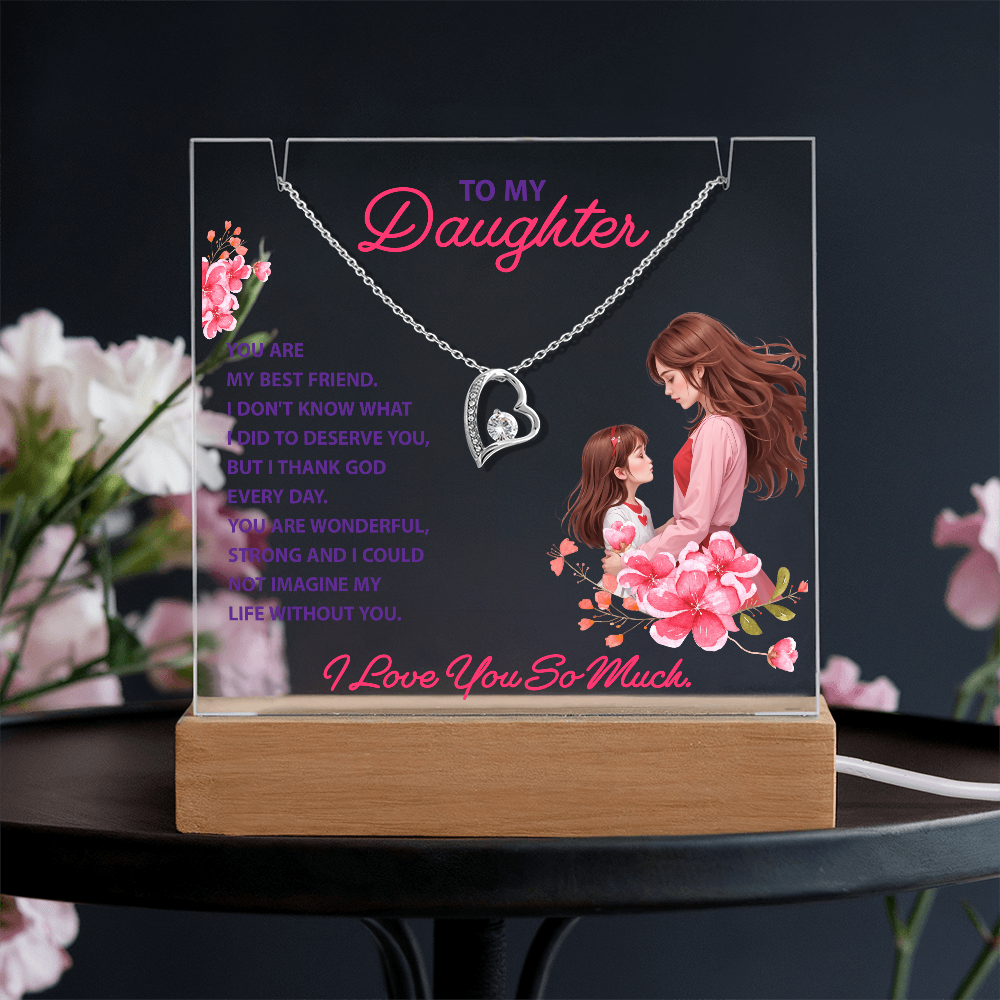To My Daughter, You Are My Best Friend - Keepsake Acrylic Bundle with Forever Love Necklace