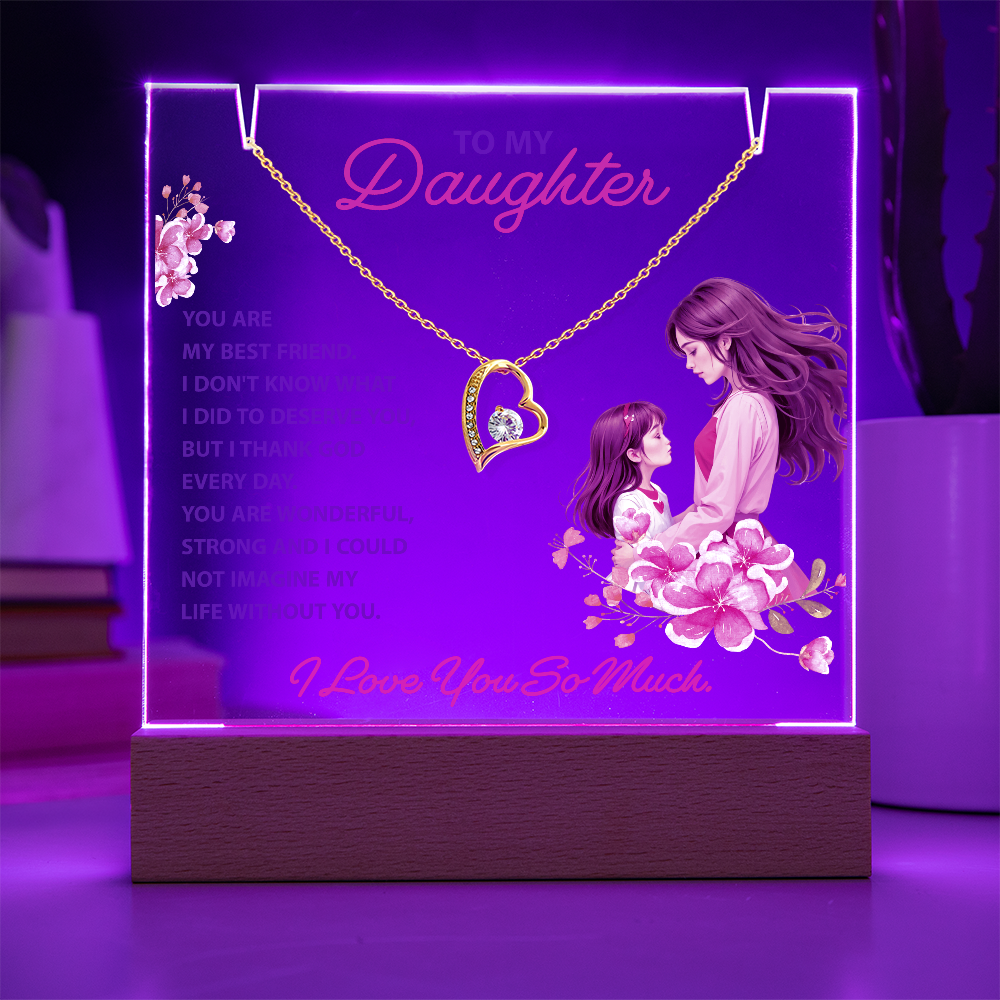 To My Daughter, You Are My Best Friend - Keepsake Acrylic Bundle with Forever Love Necklace