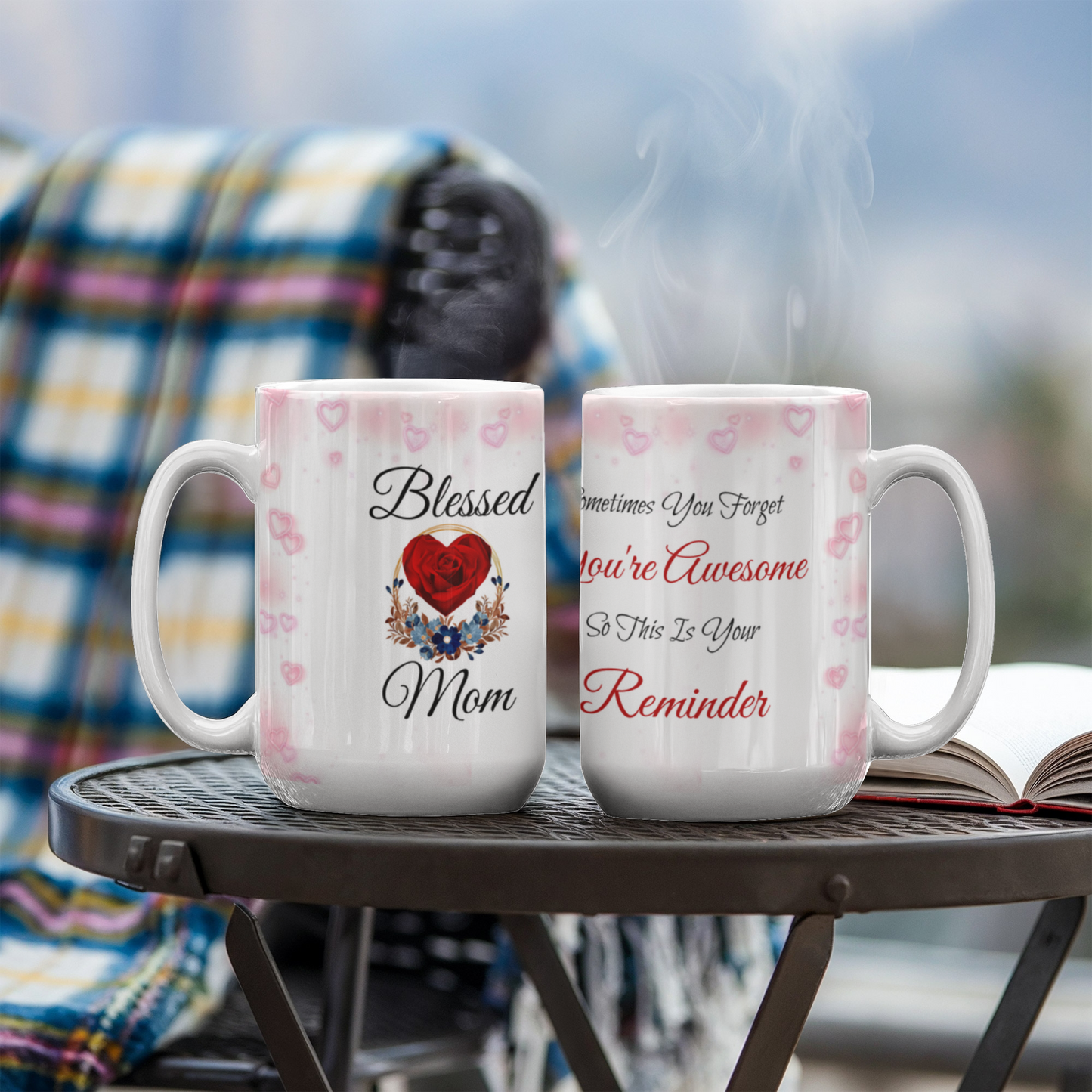 Blessed Mom, Sometimes You Forget You're Awesome - 11 OZ White Ceramic Mug