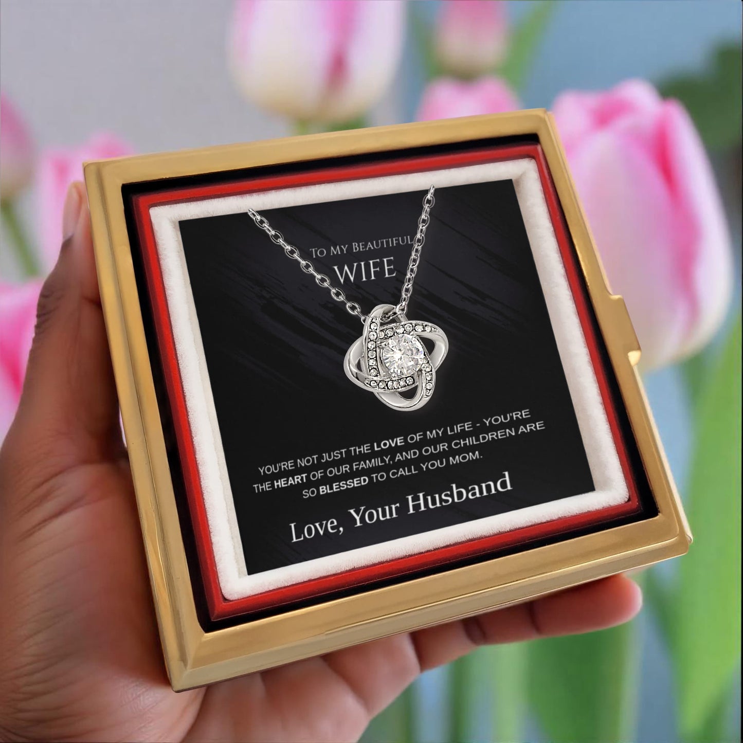 To My Beautiful Wife, Our Children Are So blessed to Call you Mom - Love Knot with Rotating Rose Gift Box