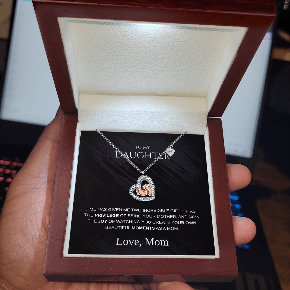 To My Daughter, Time Has Given Me Two Incredible Gifts - Baby Feet Heart Necklace