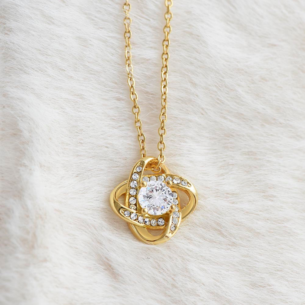 To My Daughter, You Will Always Be My Baby Girl - Love Knot Necklace