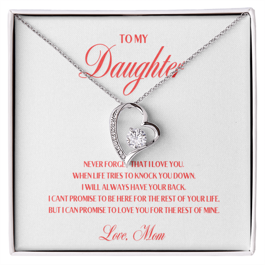 To My Daughter, I Promise To Love You For The Rest Of My Life - Forever Love Necklace