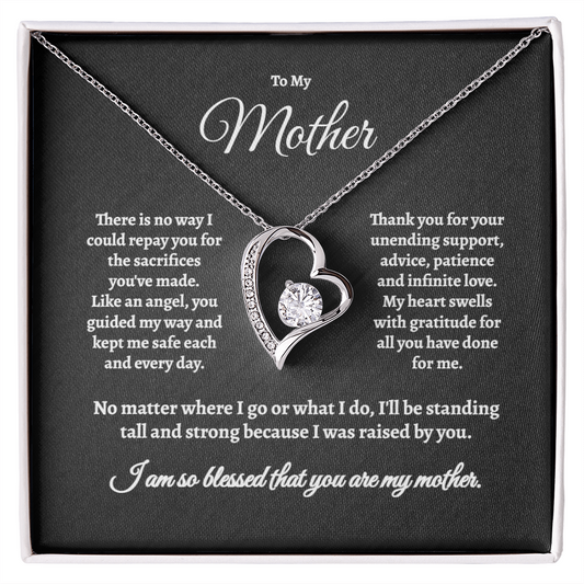 To My Mother, There is No Way I could Repay You - Forever Love Necklace
