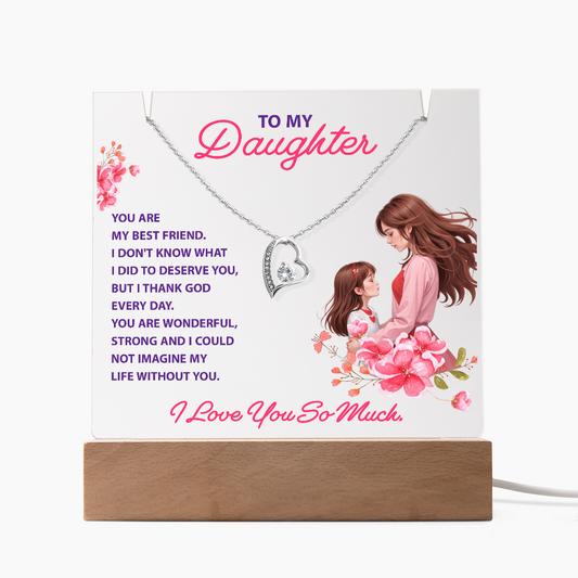 To My Daughter, You Are My Best Friend - Keepsake Acrylic Bundle with Forever Love Necklace
